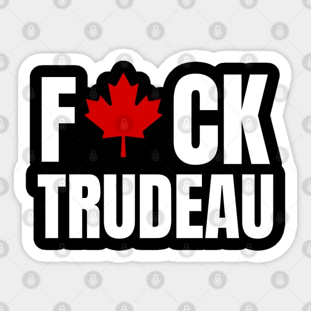 Fuck Justin Trudeau Canadian Liberal Politics Sticker by BobaPenguin